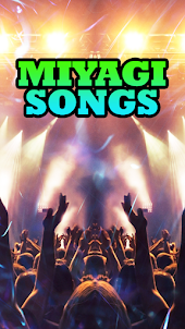 Miyagi Songs