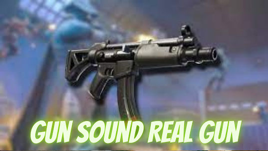 Gun Sound Real Gun