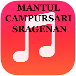 Cover Image of डाउनलोड MANTUL CAMPURSARI SRAGENAN 3.1 APK