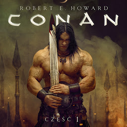Obraz ikony: Conan Barbarzyńca: Era Hyboryjska, Feniks na mieczu, Szkarłatna Cytadela, Wieża Słonia, Czarny Kolos (Conan z Cymmerii)
