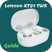 Lenovo XT91 TWS Guide