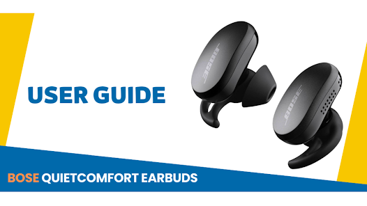 Google Play Bose QuietComfort Earbud Guide