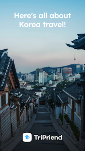 TriPriend: Korea travel guide Unknown