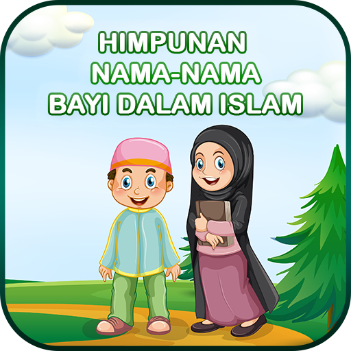 Nama Bayi Dalam Islam Dan Makn