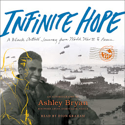 Icon image Infinite Hope: A Black Artist's Journey from World War II to Peace