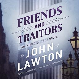 Obraz ikony: Friends and Traitors: An Inspector Troy Novel