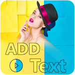 Cover Image of ダウンロード Text On Video 1.0.5 APK