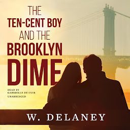 Obraz ikony: The Ten-Cent Boy and the Brooklyn Dime