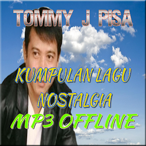 LaguNostalgia Tommy J Pisa Mp3