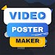Video Poster Maker