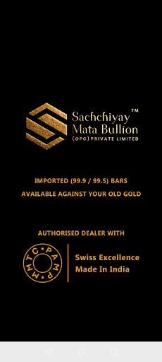 Android application Sachchiyay Mata Bullion screenshort