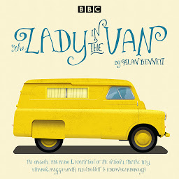 Icon image The Lady in the Van: A BBC Radio 4 adaptation