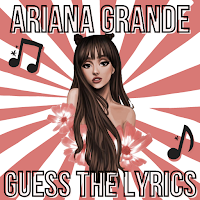 Ariana Grande Quiz Games lyrics Song 2021