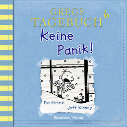 Icon image Gregs Tagebuch, 6: Keine Panik! (Hörspiel)