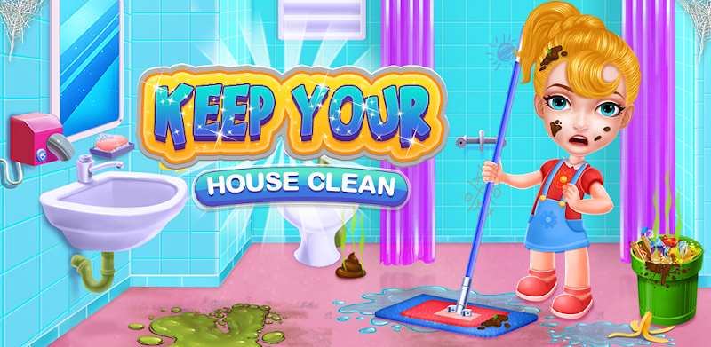 保持你的房子清洁-女孩家庭清理游戏