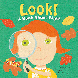 Icon image Look!: A Book About Sight