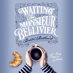 Icon image Waiting For Monsieur Bellivier: A dazzling mystery set in contemporary Paris