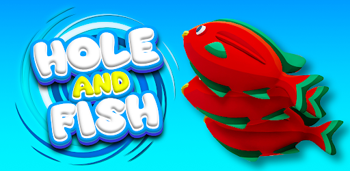 Hole and Fish