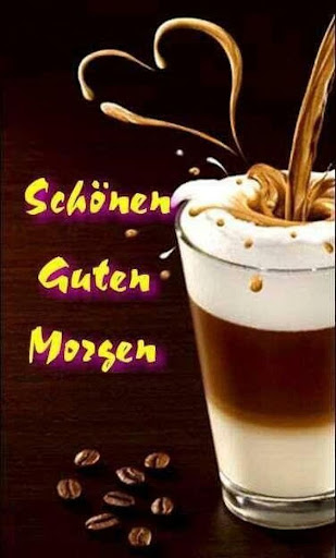Guten Morgen Bilder Screen 3