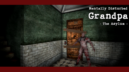 Mentally Disturbed Grandpa: The Asylum screenshots apk mod 1