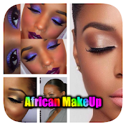 African MakeUp Tutorial Ideas | Black Woman Guide