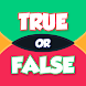 True or False Quiz - Androidアプリ