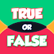 True or False Quiz