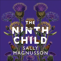 Icon image The Ninth Child: The new novel from the author of The Sealwoman's Gift
