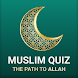 Muslim Quiz: Path to Allah