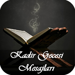 Kadir Gecesi Mesajları