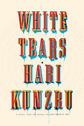 Icon image White Tears: A novel