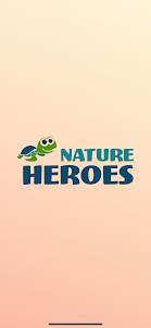 Nature Heroes