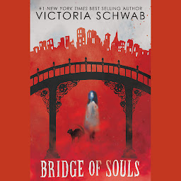 Imagem do ícone Bridge of Souls (City of Ghosts #3) (Unabridged edition)
