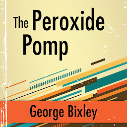 Icon image The Peroxide Pomp