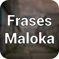 Frases de Maloka $2 e um Favelado para Status