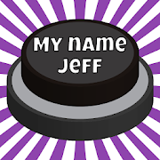 My name Jeff Button Meme