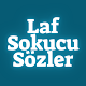 Laf Sokucu Sözler Download on Windows