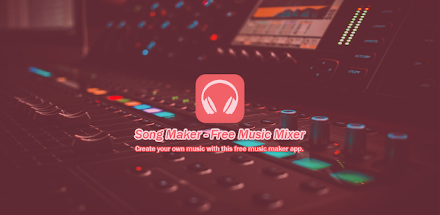 Song Maker - Music Mixer Screenshot 1