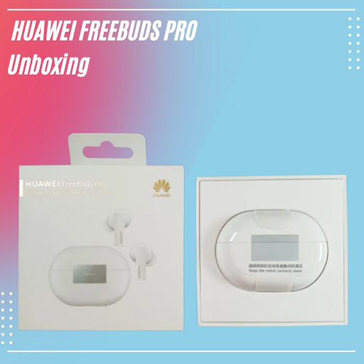Huawei freebuds pro