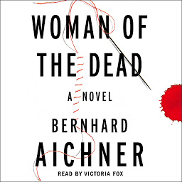 Icon image Woman of the Dead: A Novel