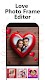 screenshot of Love Photo Frame Editor