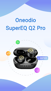 Oneodio SuperEQ Q2 Pro Guide