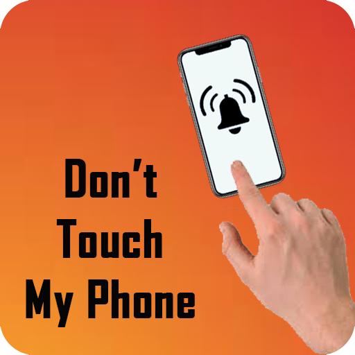 Dont Touch My Phone