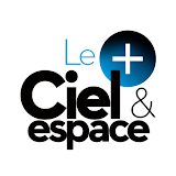 Ciel et Espace, Le +