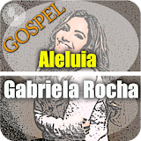 Gabriela Rocha Songs Gospel icon