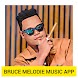 Bruce Melodie Songs - Androidアプリ