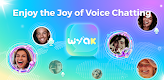 screenshot of Wyak-Voice Chat&Meet Friends