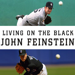 Icon image Living on the Black: Two Pitchers, Two Teams, One Season to Remember