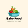 Baby Food: Healthy Recipes