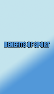Sport Benefits